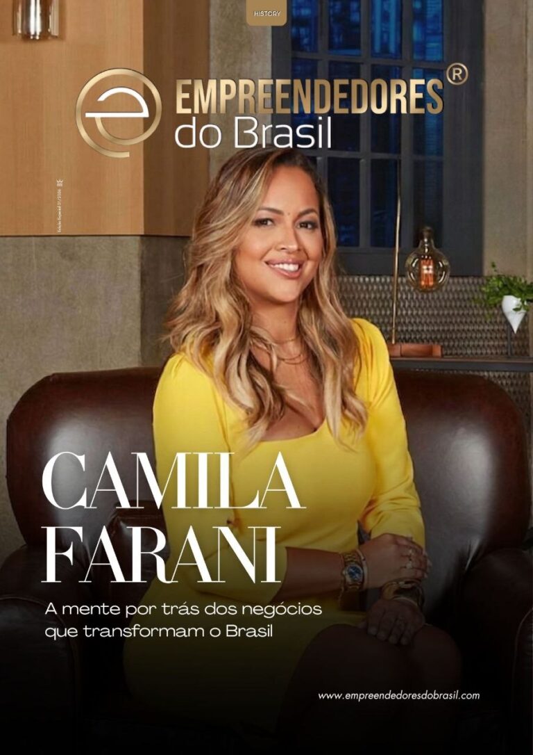 Camila Farani — A Mente por Trás dos Negócios que Transformam o Brasil